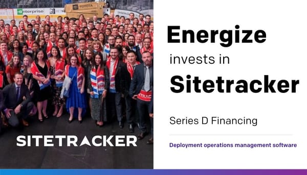 Energize Ventures Leads Sitetracker's $66M Series D